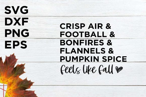 Crisp Air and Football and Bonfires SVG