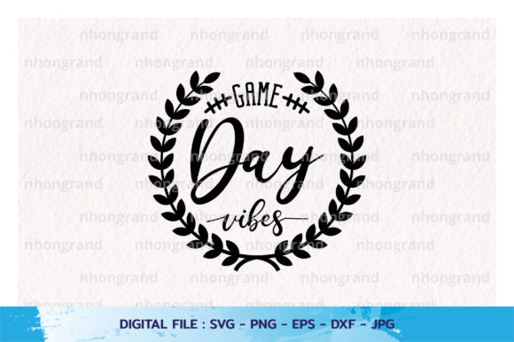 Game Day Vibes American Football SVG for Crafts & Graphics Sellers