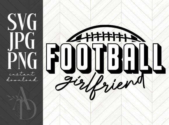 h1Football Girlfriend Word Design – A Versatile Graphic for Crafts & Marketing Projects/h1